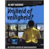 Vrijheid of veiligheid
