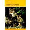 Die Wildkatze door Rudolf Piechocki