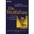 Die Wolfsfrau