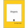 Diegesis, The by Robert Taylor