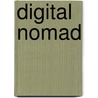 Digital Nomad by David Manners