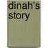 Dinah's Story
