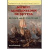 Michiel Adriaenszoon de Ruyter door D.J. Barreveld