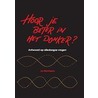 Hoor je beter in het donker? by J. Hermans
