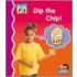 Dip the Chip!