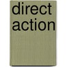 Direct Action door William Mellor