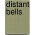 Distant Bells