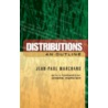 Distributions door Jean-Paul Marchand