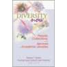 Diversity Now door Teresa Y. Neely
