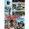 Dodger Dreams by Brandon Terrell