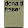 Donald Fraser door Onbekend