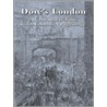 Dore's London by Gustave Dore