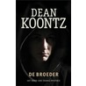 De broeder door Dean R. Koontz