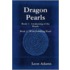 Dragon Pearls
