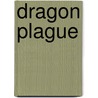 Dragon Plague by Terence Strong