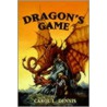 Dragon's Game door L. Dennis Carol