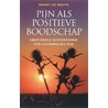 Pijn als positieve boodschap by R. de Bruyn