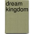 Dream Kingdom