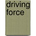 Driving Force