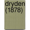 Dryden (1878) door John Dryden