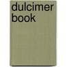 Dulcimer Book door Jean Ritchie