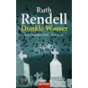 Dunkle Wasser by Ruth Rendall
