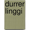 Durrer Linggi door Onbekend