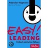 Easy! Leading by Ardeschyr Hagmaier