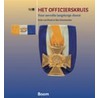 Het officierskruis voor eervolle langdurige dienst