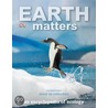 Earth Matters by Michael M. Scott