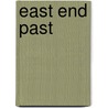 East End Past by Richard Tames