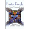Easter People by Luis Antonio Tagle