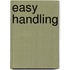 Easy Handling