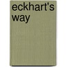 Eckhart's Way door Richard J. Woods