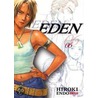 Eden Volume 6 door Hiroki Endo