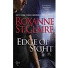 Edge Of Sight by Roxanne St. Claire