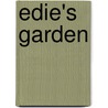 Edie's Garden door Betty Carr