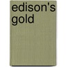 Edison's Gold door Geoff Watson