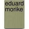 Eduard Morike door Harry Maync