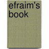 Efraim's Book door Ralph Manheim