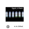 Egypt; A Poem door M.M. Clifford