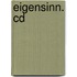 Eigensinn. Cd