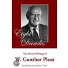 Eight Decades by W. Gunther Plaut