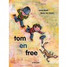Tom en Free door Jonas Boets