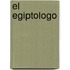 El Egiptologo