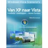 Windows Vista Scenario's: van XP naar Vista door P. Kassenaar