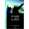 El Exito Y Tu door Pedro Holgado Moratal
