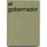 El Gobernador