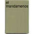 El Mandamenos