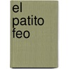 El Patito Feo by Susaeta